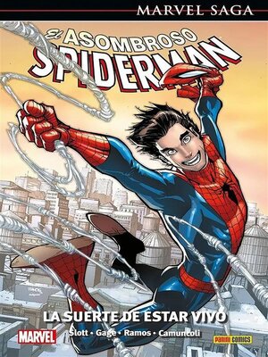 Marvel Saga. Spiderman superior 46. La suerte de estar vivo - ebook